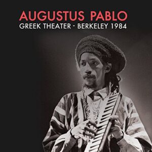 Greek Theater Berkeley CA 1984 - Pablo, Augustus (CDs)
