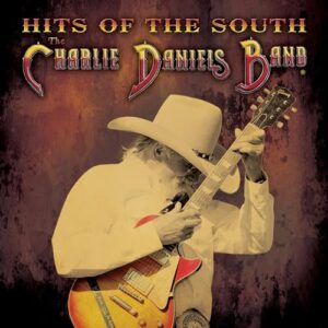 The Charlie Daniels Band: Hits of the South - Charlie Daniels Band (CDs)