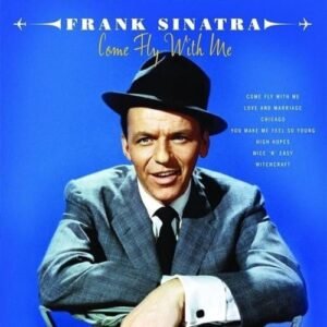 Come Fly With Me - Sinatra,Frank (CDs)
