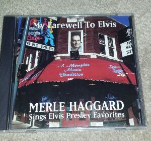 My Farewell to Elvis - Haggard, Merle (CDs)