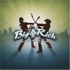 Big & Rich - Big & Rich (CDs)