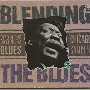 Blending the Blues~ Starbucks Blues Chicago Sampler~ 1996 [Audio CD] Various Artists (CDs)