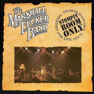 Stompin' Room Only - Marshall Tucker Band (CDs)