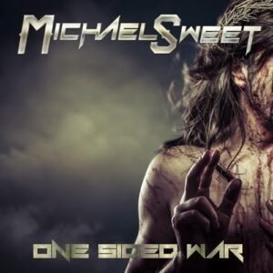 Michael Sweet - One Sided War - Michael Sweet (CDs)