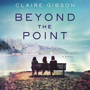 Beyond the Point - Gibson, Claire (CDs)