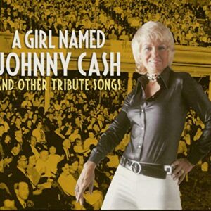 A Girl Named Johnny Cash & Other Tribute Songs - Various Artists (CDs)