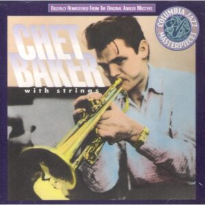 Chet Baker with Strings - Baker, Chet (CDs)