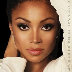 The Rise Of The Phoenix - Chante Moore (CDs)