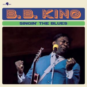 Singin' the Blues - B.B. King (Discos de Vinil)