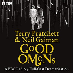 Good Omens: The BBC Radio 4 dramatisation - Neil Gaiman (CDs)