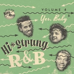 Hi-Strung R&B - Volume 04 - Yes, Baby - Various Artists (CDs)