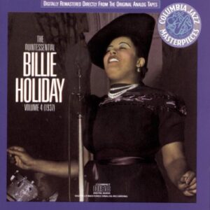 The Quintessential Billie Holiday, Vol.4: 1937 - Billie Holiday (CDs)