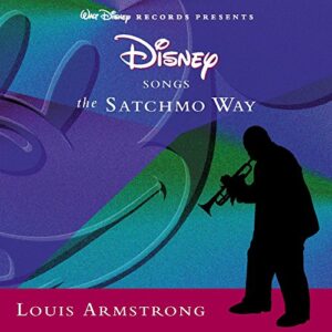 Disney Songs: The Satchmo Way - Armstrong, Louis (CDs)