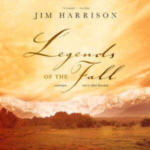 Legends of the Fall - Harrison, Jim (CDs)