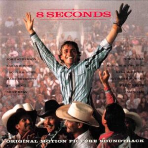 8 Seconds: Original Motion Picture Soundtrack (CDs)