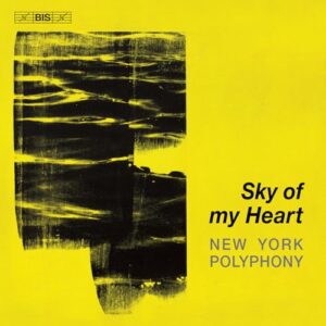 Sky of My Heart - New York Polyphony (CDs)