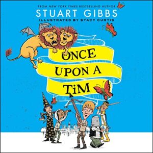 Once Upon a Tim: 1 - Gibbs, Stuart (CDs)
