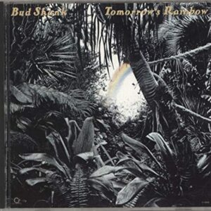 Tomorrow's Rainbow - Bud Shank (CDs)