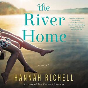 The River Home - Richell, Hannah (CDs)