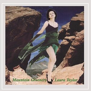 Mountain Greenery - Laura Taylor, C&P Condoli, Red Holloway, Joe Lano, Jack Sheldon (CDs)