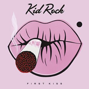 Kid Rock - First Kiss [CD] - Kiss (CDs)