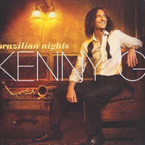 Brazilian Nights - Kenny G (CDs)