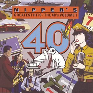 Nipper's Greatest Hits: The 40's, Vol. 1 [Audio CD] Various Artists; Artie Shaw; Duke Ellington; Charlie Barnet; Glenn Miller; Frank Sinatra; Lena Horne; Vaughn Monroe; Dinah Shore and Spike Jones (CDs)