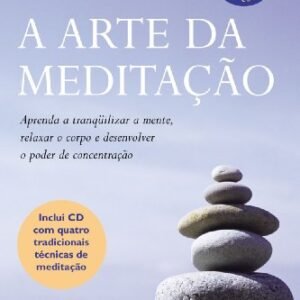 A Arte da Meditação. Autoestima (+ CD) - Daniel Goleman (CDs)