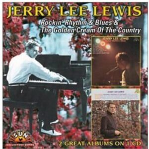 Rockin Rhythm & Blues / Golden Cream of Country - LEWIS,JERRY LEE (CDs)