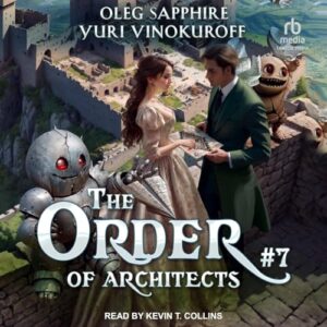 The Order of Architects: Book 7 - Vinokuroff, Yuri (CDs)