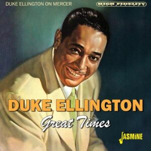 On Mercer - Great Times - Duke Ellington (CDs)
