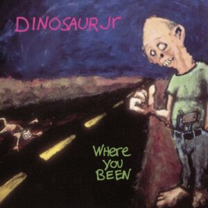 Where You Been (Expanded & Remastered) - Dinosaur Jr (CDs)