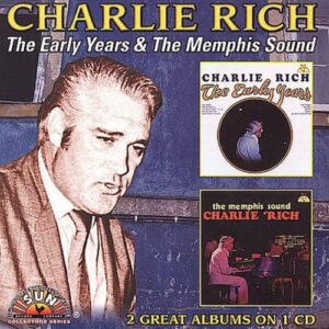 Early Years / Memphis Sound - Rich, Charlie (CDs)