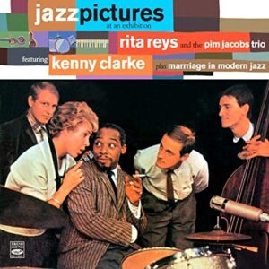 Jazz Pictures At An Exhibition + Marriage In Modern Jazz (2 Lps On 1 Cd) + Bonus Tracks - Rita Reys (CDs)