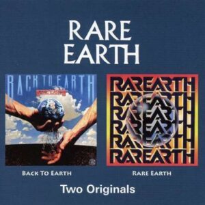 Back to Earth//Rare Earth - Rare Earth (CDs)