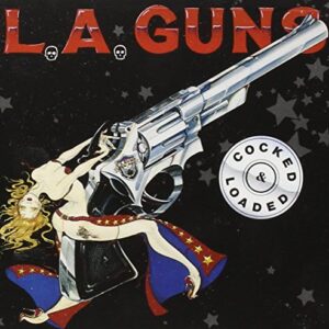 Cocked And Loaded - L.A. Guns (CDs)