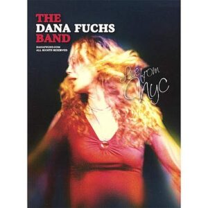 Live From New York City - Dana Fuchs - Vocals (CDs)