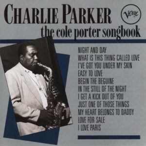 Cole Porter Songbook - Parker, Charlie (CDs)