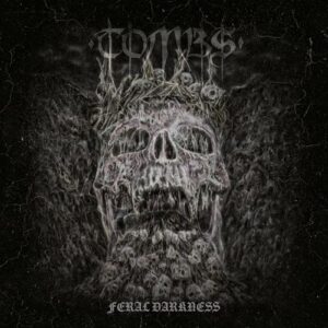 Feral Darkness - Tombs (CDs)