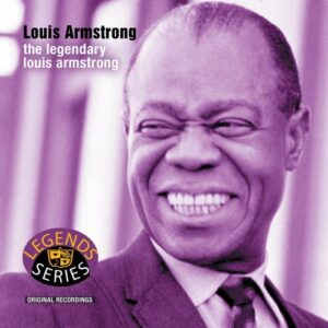 Legendary Louis Armstrong (CDs)