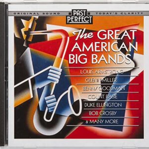 Great American Big Bands, Remastered CD. 1930s & 40s Music. Tap Into The Upbeat Mood Of Post-Depression USA. Restored from the Original Recordings by Past Perfect - Count Basie, Benny Goodman, Glenn Miller (CDs)