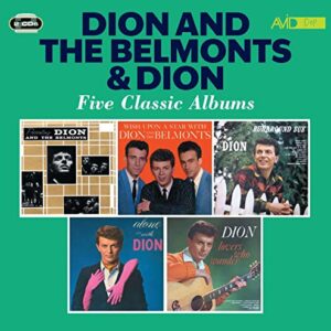 PRESENTING / WISH UPON A STAR WITH / RUNAROUND SUE / ALONE WITH DION / LOVERS WHO WANDER - Dion & The Belmonts (CDs)
