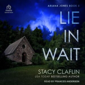 Lie in Wait: 5 - Claflin, Stacy (CDs)
