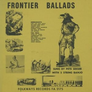 Frontier Ballads - Pete Seeger (CDs)