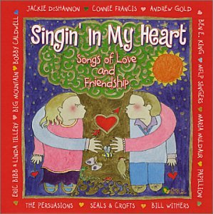 Singing in My Heart: Songs Love & Friendship - Various Artists (CDs)