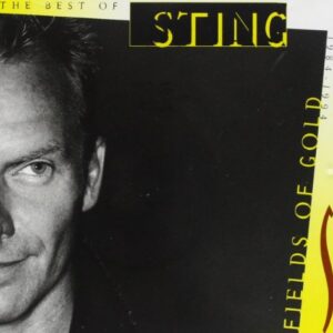Fields of Gold: The Best of Sting 1984-1994 [UK] - Sting (CDs)