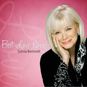 Best Love Songs - Sylvia Bennett (CDs)