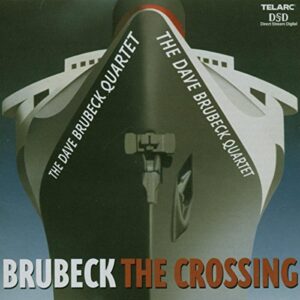 The Crossing - Dave Brubeck (CDs)