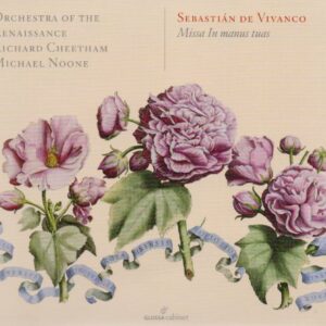 Missa In manus tuas - Noone/Orchestra of the Renaissance (CDs)