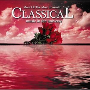 More Of The Most Romantic Classical Music In The Universe [2 CD] - Various Artists (CDs)